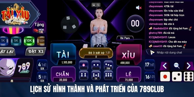 Lịch sử hình thành và phát triển của 789CLUB