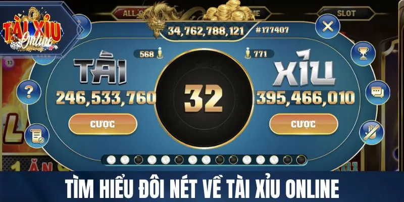 Tìm hiểu đôi nét về Tài Xỉu Online