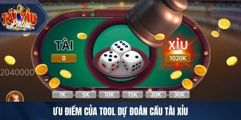 Ưu điểm của tool dự đoán cầu tài xỉu